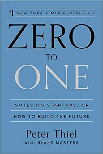 The front cover of Peter Thiel's bestseller Zero to One